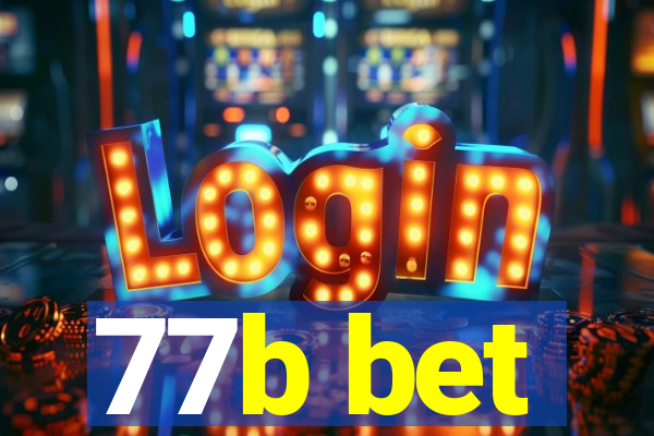 77b bet