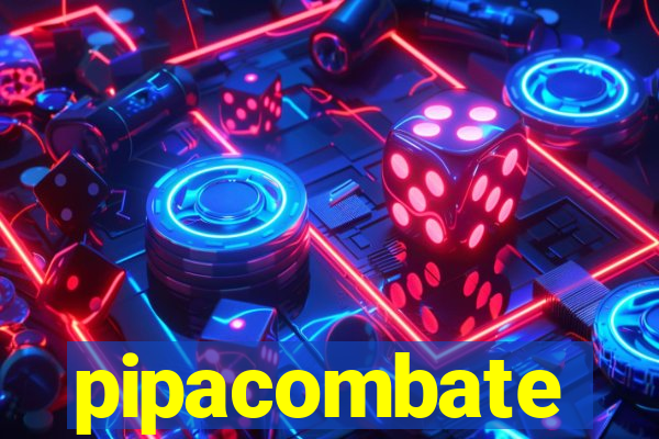 pipacombate