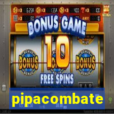 pipacombate