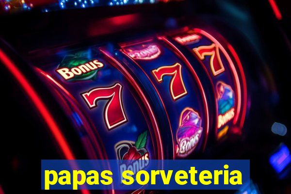 papas sorveteria