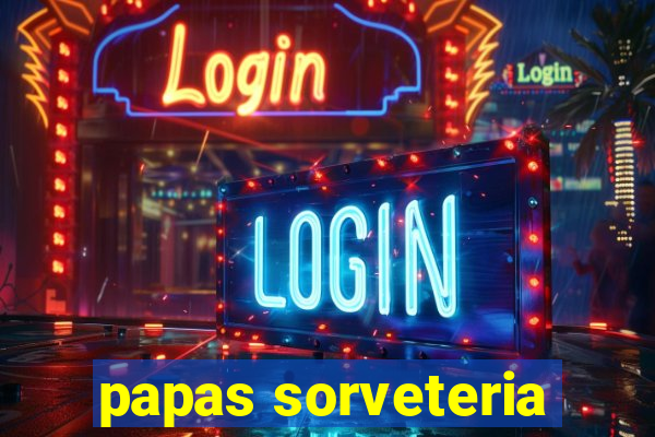 papas sorveteria