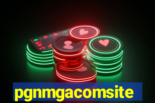 pgnmgacomsite