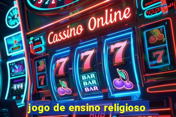 jogo de ensino religioso