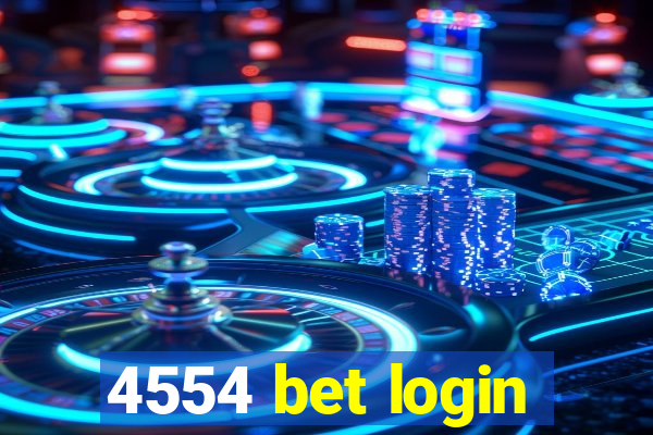 4554 bet login