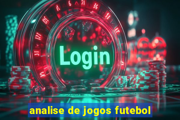 analise de jogos futebol