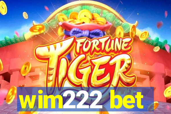 wim222 bet