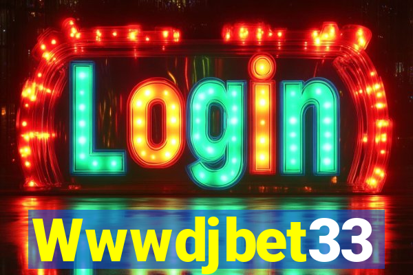 Wwwdjbet33