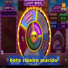 beto ribeiro marido