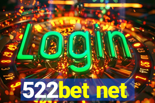 522bet net