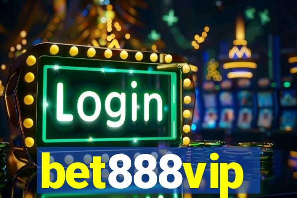 bet888vip