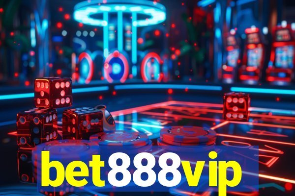 bet888vip