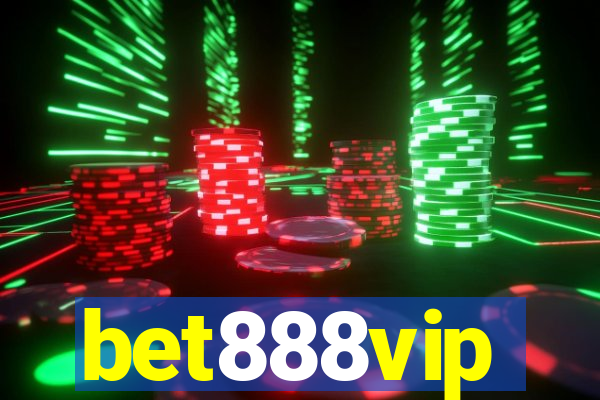 bet888vip