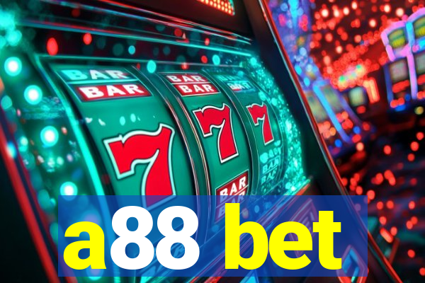 a88 bet