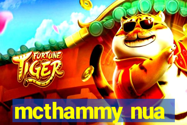 mcthammy nua