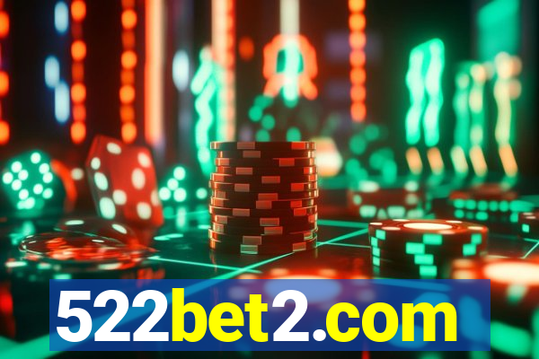 522bet2.com