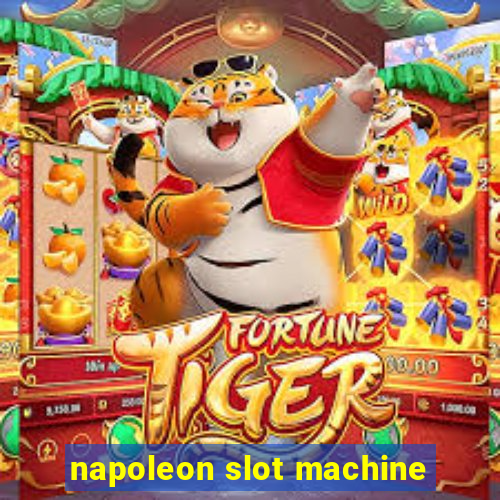 napoleon slot machine