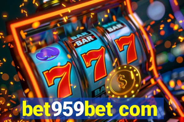 bet959bet com