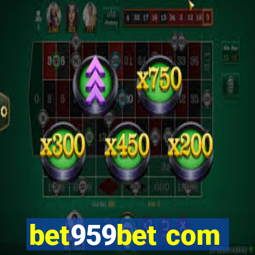 bet959bet com