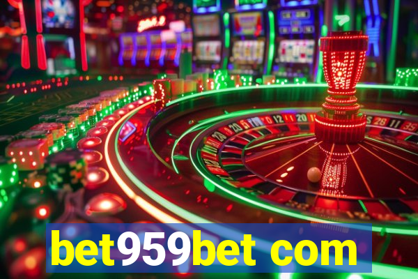 bet959bet com