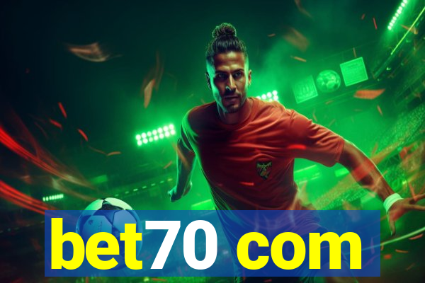 bet70 com