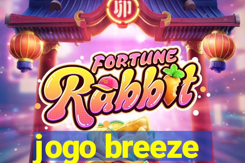 jogo breeze