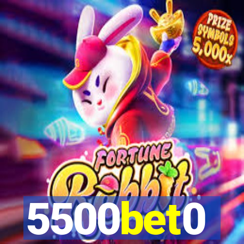 5500bet0