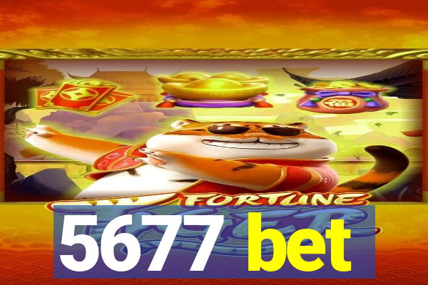 5677 bet