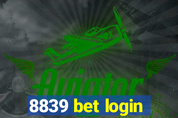 8839 bet login