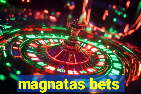 magnatas bets