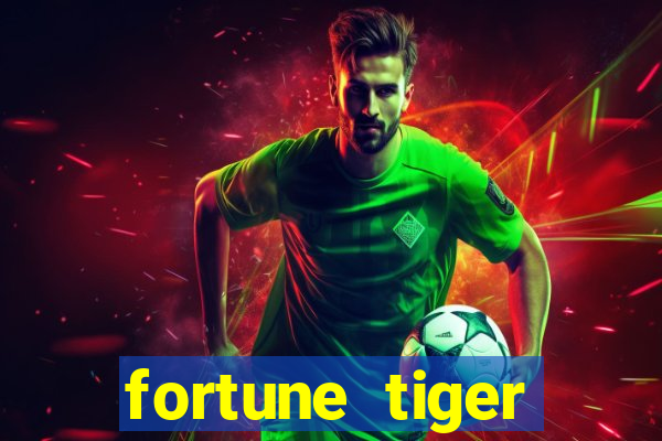 fortune tiger rodada gratis