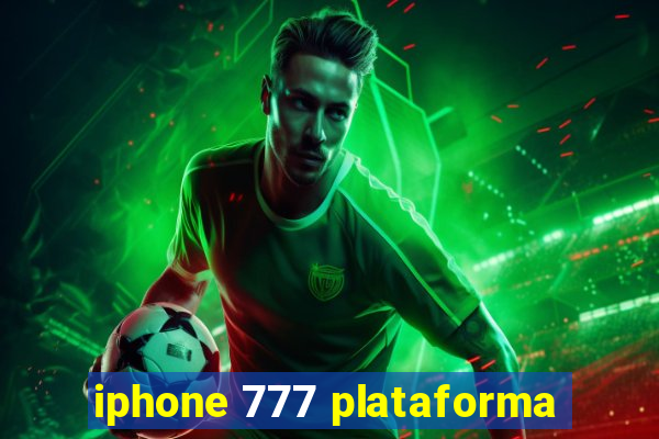 iphone 777 plataforma