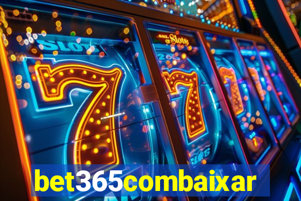 bet365combaixar