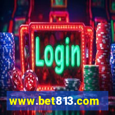 www.bet813.com