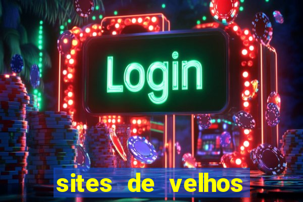 sites de velhos ricos que querem bancar