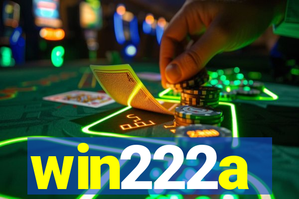 win222a