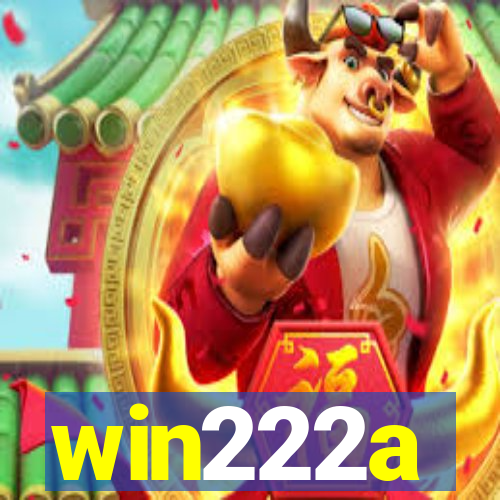 win222a