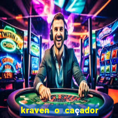 kraven o caçador via torrent