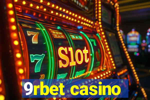 9rbet casino