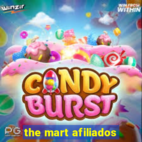 the mart afiliados