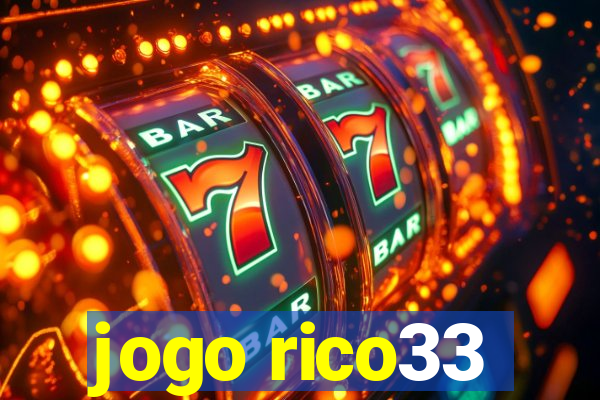 jogo rico33