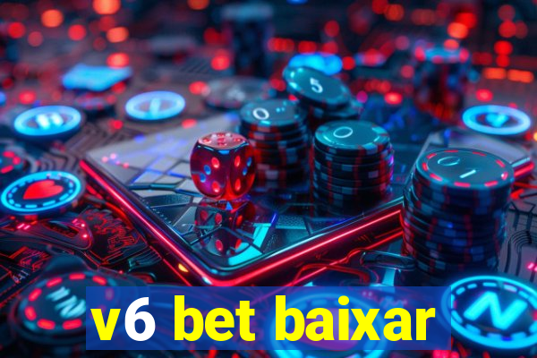 v6 bet baixar