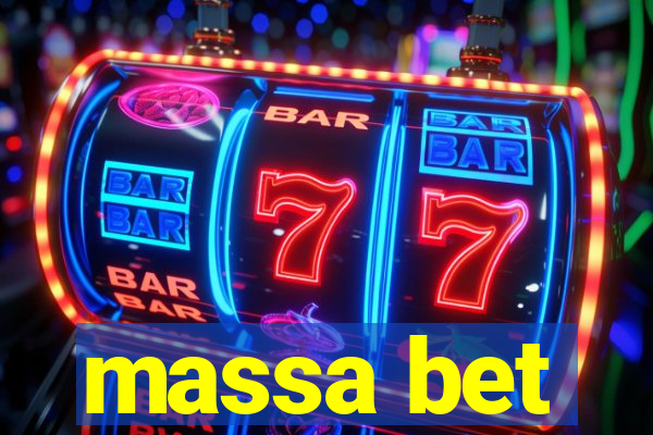 massa bet