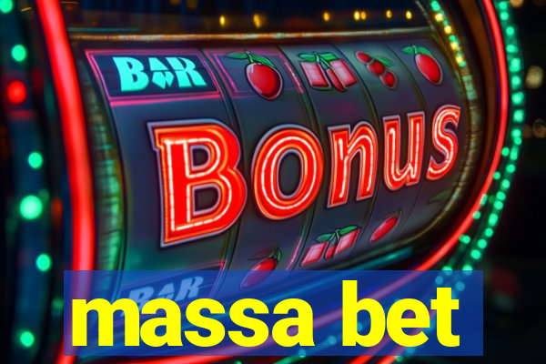 massa bet