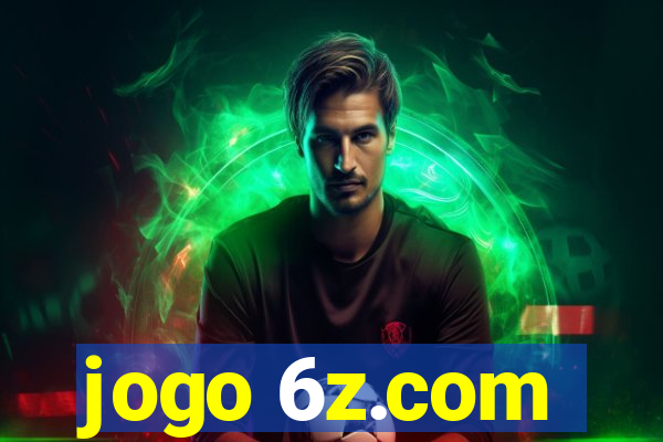 jogo 6z.com