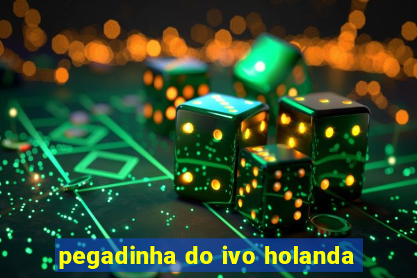 pegadinha do ivo holanda