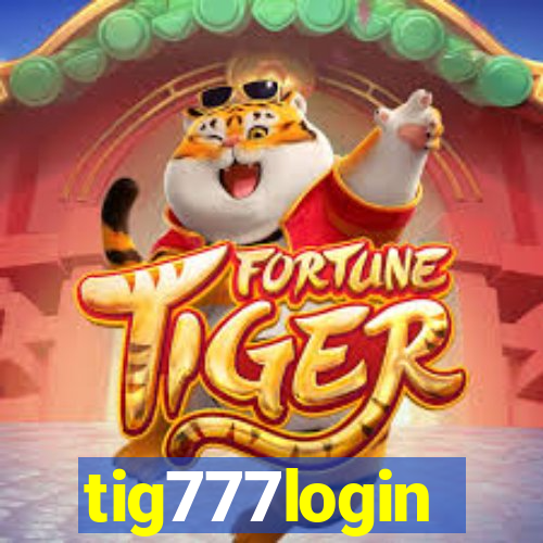 tig777login