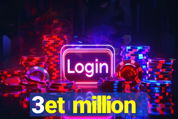 3et million