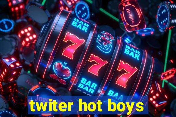 twiter hot boys