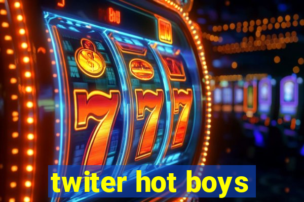 twiter hot boys