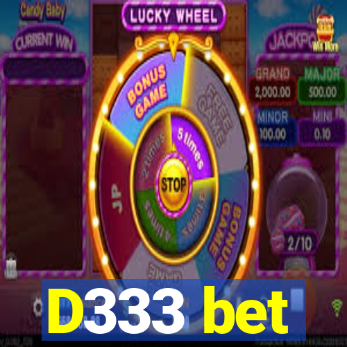 D333 bet